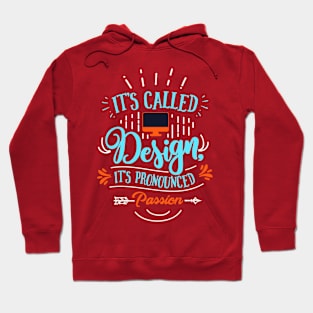 It's Called Design Hoodie